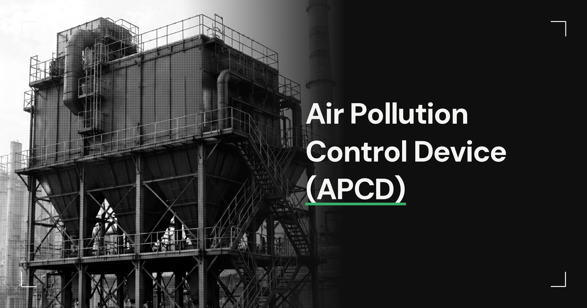 Air Pollution Control Device (APCD)