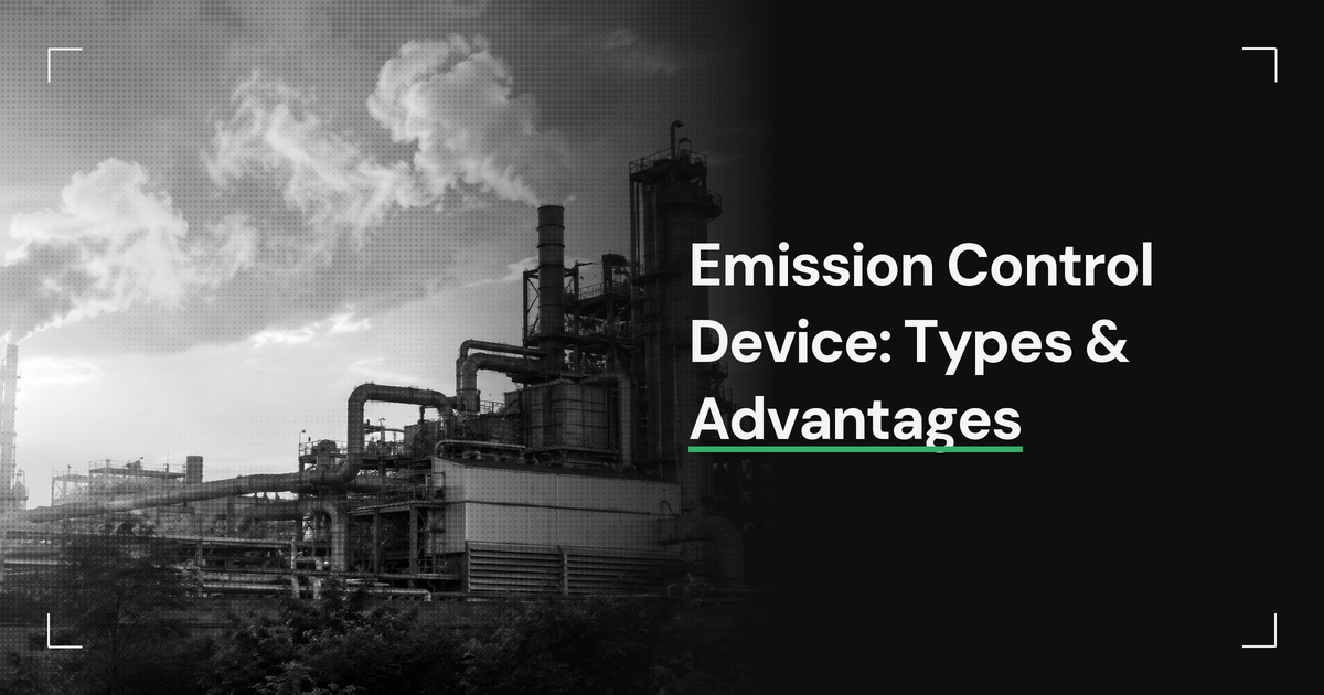 Emission Control Device for DG Set: Types, Uses & Advantages