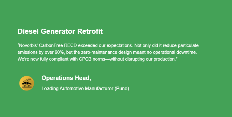 Customer testimonial for CarbonFree RECD diesel generator retrofit achieving CPCB compliance in Pune